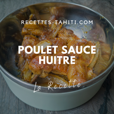 Poulet Sauce Huitre: Un plat délicieux et facile à préparer